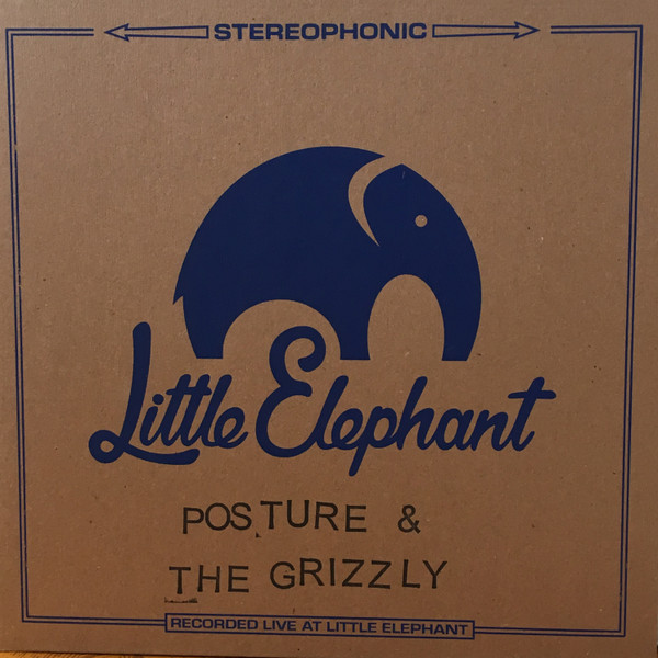 last ned album Posture & The Grizzly - Recorded Live At Little Elephant