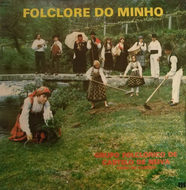 ladda ner album Grupo Folclórico De Castelo De Neiva - Folclore Do Minho