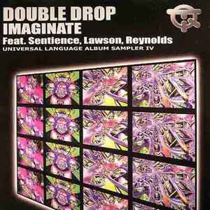 Double Drop - Imaginate (Universal Language Album Sampler IV) album cover