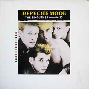 The Singles 81 → 85 - Depeche Mode