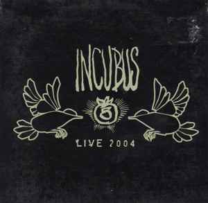 Incubus – Live In Japan 2004 (2004