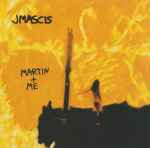 J Mascis – Martin + Me (1996, Vinyl) - Discogs