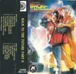 Cover of Back To The Future II - Original Motion Picture Soundtrack, 1990, Cassette