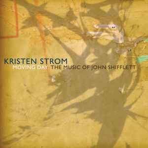 Kristen Strom - Moving Day: The Music Of John Shifflett album cover