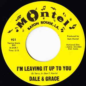Dale & Grace - I'm Leaving It Up To You 