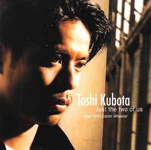 Toshinobu Kubota - Just The Two Of Us album cover