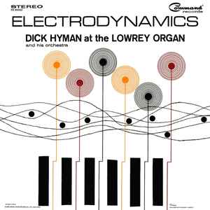Dick Hyman And His Orchestra - Electrodynamics