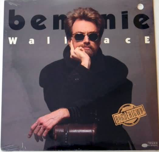 Bennie Wallace – Bordertown (1988, Vinyl) - Discogs