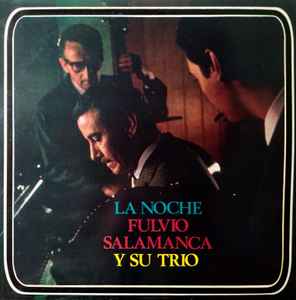 Fulvio Salamanca - La Noche album cover