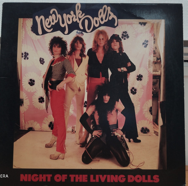 New York Dolls – Night Of The Living Dolls (1987, Vinyl) - Discogs
