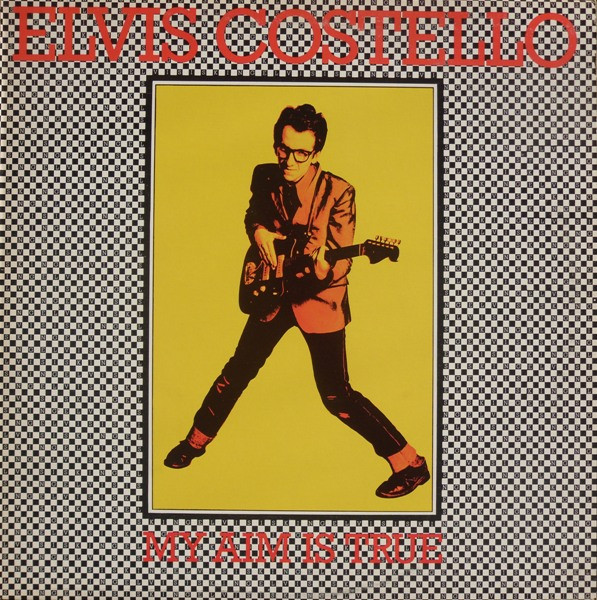 Elvis Costello – My Aim Is True (1977, Vinyl) - Discogs