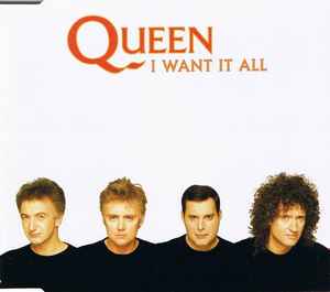 I Want It All - Queen