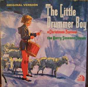 The Harry Simeone Chorale - The Little Drummer Boy: A Christmas Festival album cover