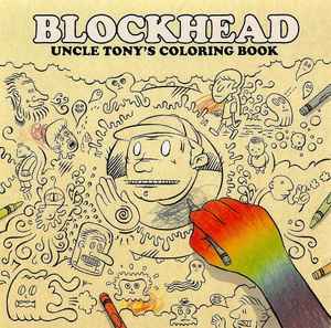 Uncle Tony's Coloring Book - Blockhead