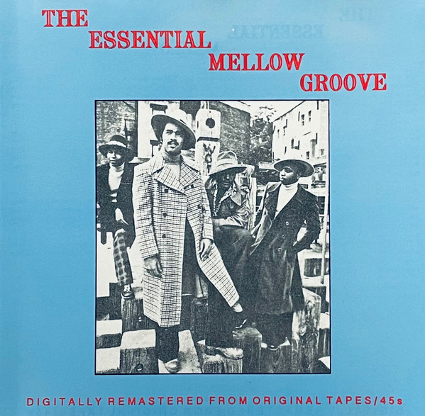 The Essential Mellow Groove (1992, Vinyl) - Discogs