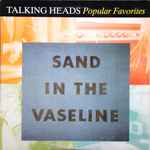 Cover of Sand In The Vaseline - Popular Favorites 1976-1992, 1992, Vinyl