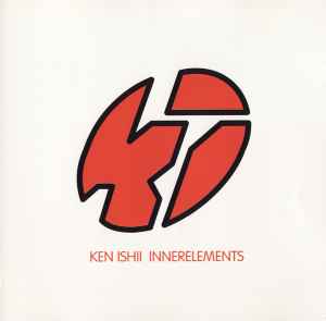Innerelements - Ken Ishii