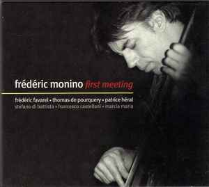 Pochette de l'album Frédéric Monino - First Meeting