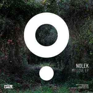 Nolek - My Love EP album cover