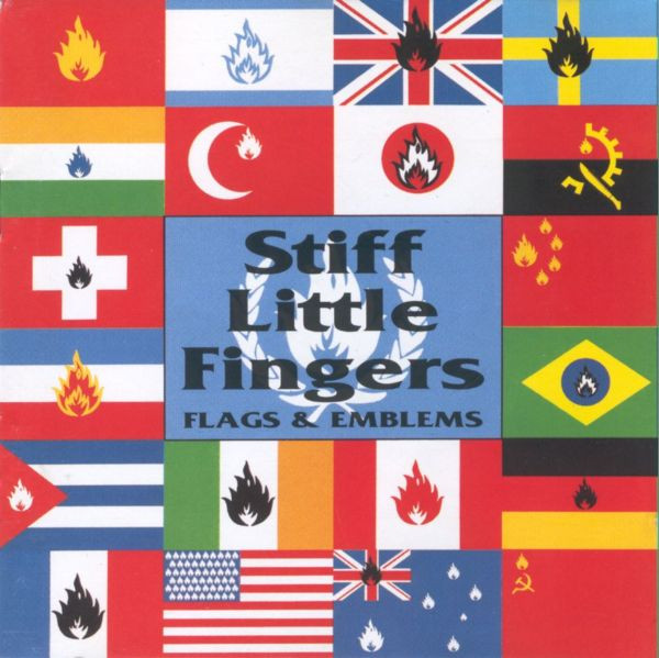 Stiff Little Fingers – Flags & Emblems (1991, Vinyl) - Discogs
