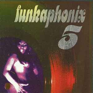 Funkaphonix, Vol. 5: Raw & Uncut Funk 1968-1975 - Various