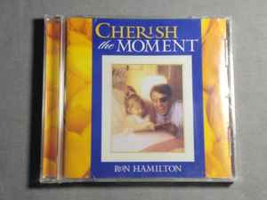 Ron Hamilton - Cherish The Moment album cover