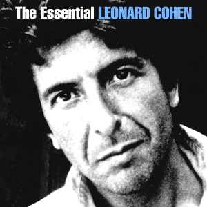 Leonard Cohen - The Essential Leonard Cohen album cover