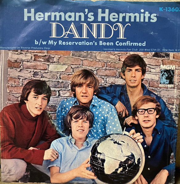 Herman's Hermits – Dandy / My Reservation's Been Confirmed (1966