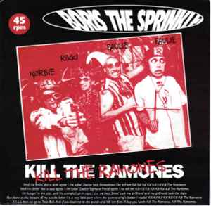 Kill The Ramones - Boris The Sprinkler
