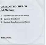 Cover of Call My Name, 2005, CDr