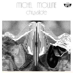 Michel Moulinie – Chrysalide (1978, Vinyl) - Discogs