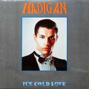 Madigan - Ice Cold Love album cover