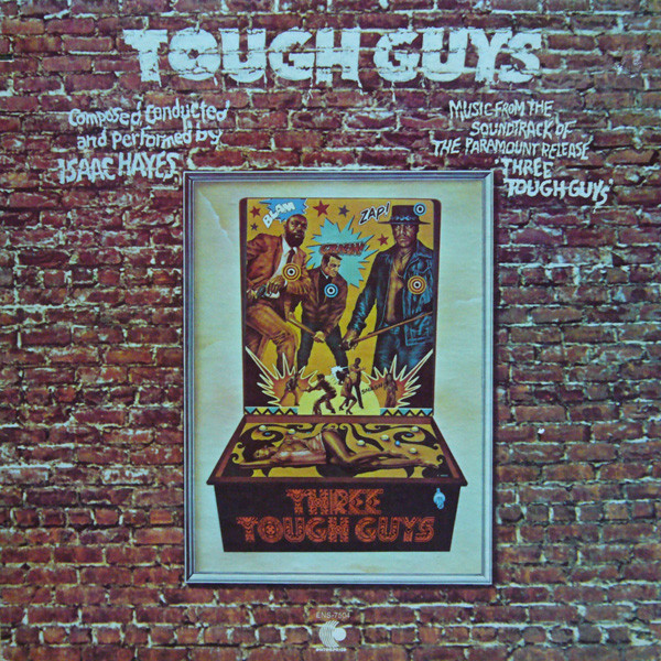 Isaac Hayes – Tough Guys (1974, Monarch Pressing, Gatefold, Vinyl ...