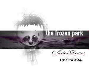 The Frozen Park - Collected Demos 1997-2004 album cover