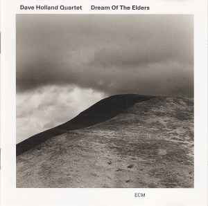 David Holland Quartet - Dream Of The Elders album cover