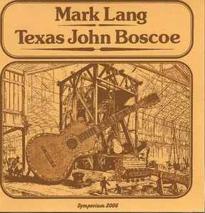 Mark Lang - Texas John Boscoe album cover