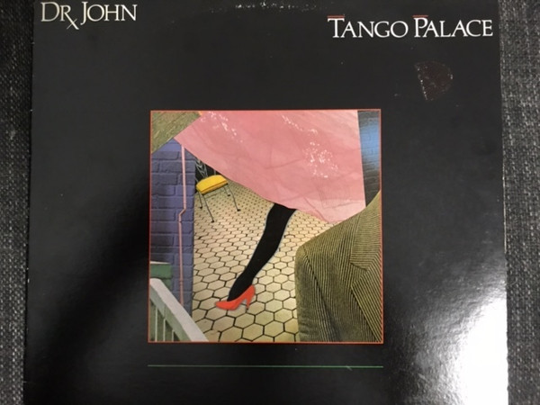 lataa albumi Dr John - Tango Palace Promo