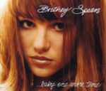 ...Baby One More Time / Britney Spears