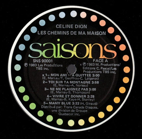 Céline Dion - Les Chemins De Ma Maison | Saisons (SNS 90001) - 4