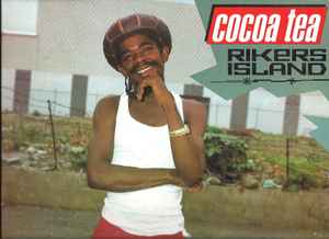 Cocoa Tea - Rikers Island album cover
