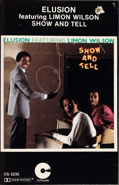 Elusion Featuring Limon Wilson – Show And Tell (1982, Vinyl) - Discogs