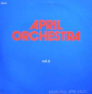 April Orchestra Vol. 6 - Unknown Artist