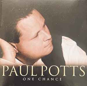 Paul Potts One Chance 2007 Sonopress Arvato CD Discogs