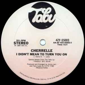 Cherrelle - I Didn't Mean To Turn You On album cover