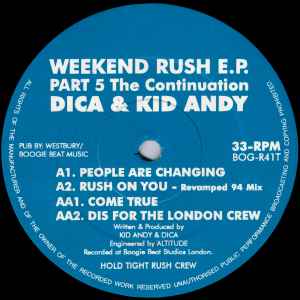 Dica - Weekend Rush E.P. Part 5 The Continuation album cover