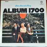 Peter, Paul And Mary - Album 1700 | Releases | Discogs