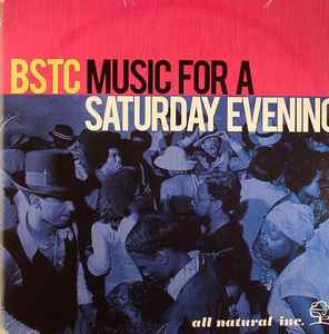 BSTC - Music For A Saturday Evening album cover