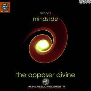 MindSlide (2) - The Opposer Divine album cover