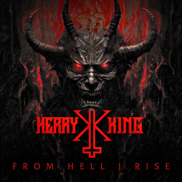 Kerry King - From Hell I Rise (2024) (Lossless)