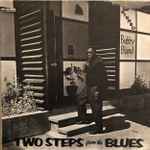 Bobby Bland - Two Steps From The Blues | Releases | Discogs